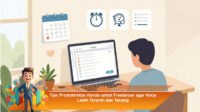 Tips-Produktivitas-Harian-untuk-Freelancer-agar-Kerja-Lebih-Terarah-dan-Tenang